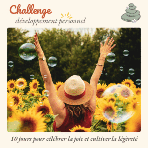 Challenge développement personnel joie