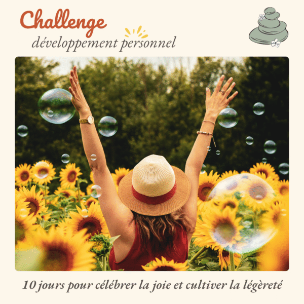 Challenge développement personnel joie